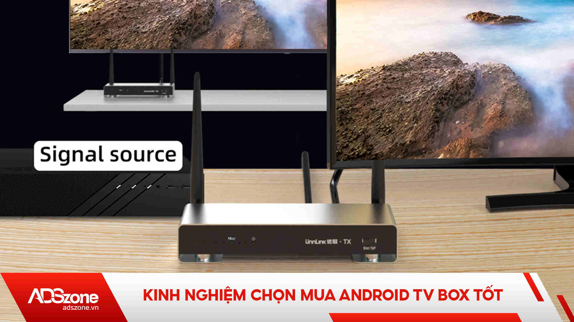 Kinh Nghiệm Chọn Mua Android TV Box Tốt