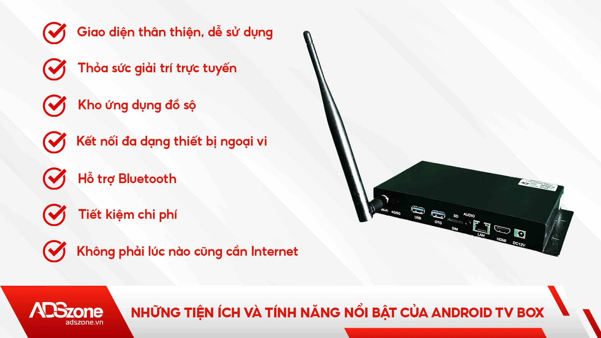 Những Tiện Ích Và Tính Năng Nổi Bật Của Android TV Box