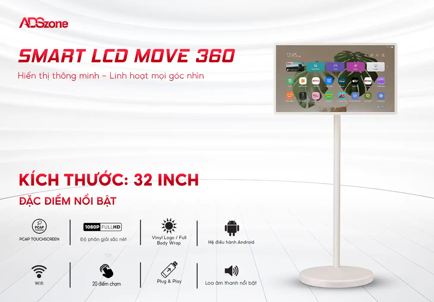 Màn Hình Chân Đứng Cảm Ứng Di Động - Smart LCD Move 360 32 Inch