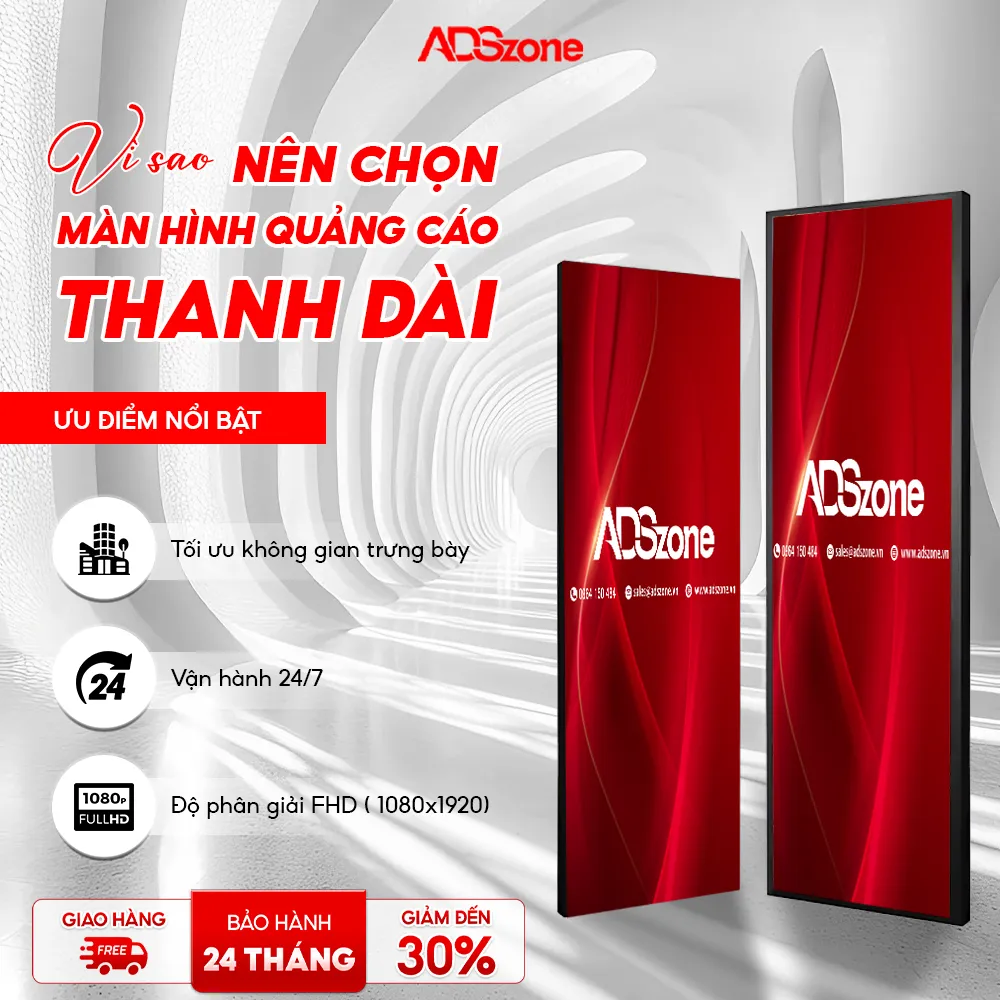 Lý Do Nên Lựa Chọn Màn Hình Quảng Cáo Thân Dài Tại ADSzone