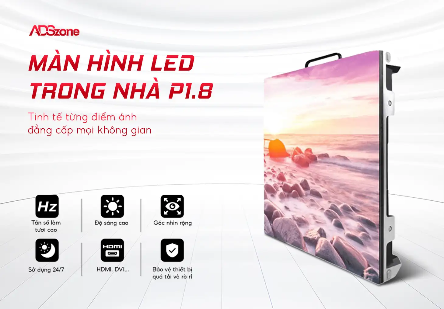 Màn Hình LED Trong Nhà P1.8 ADSzone