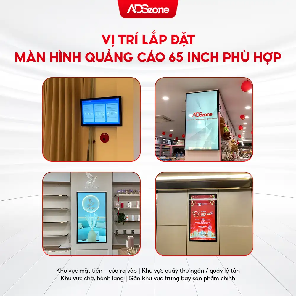 Những Vị Trí Lắp Đặt Phổ Biến Và Phù Hợp Của Màn Hình Quảng Cáo Treo Tường 65 Inch