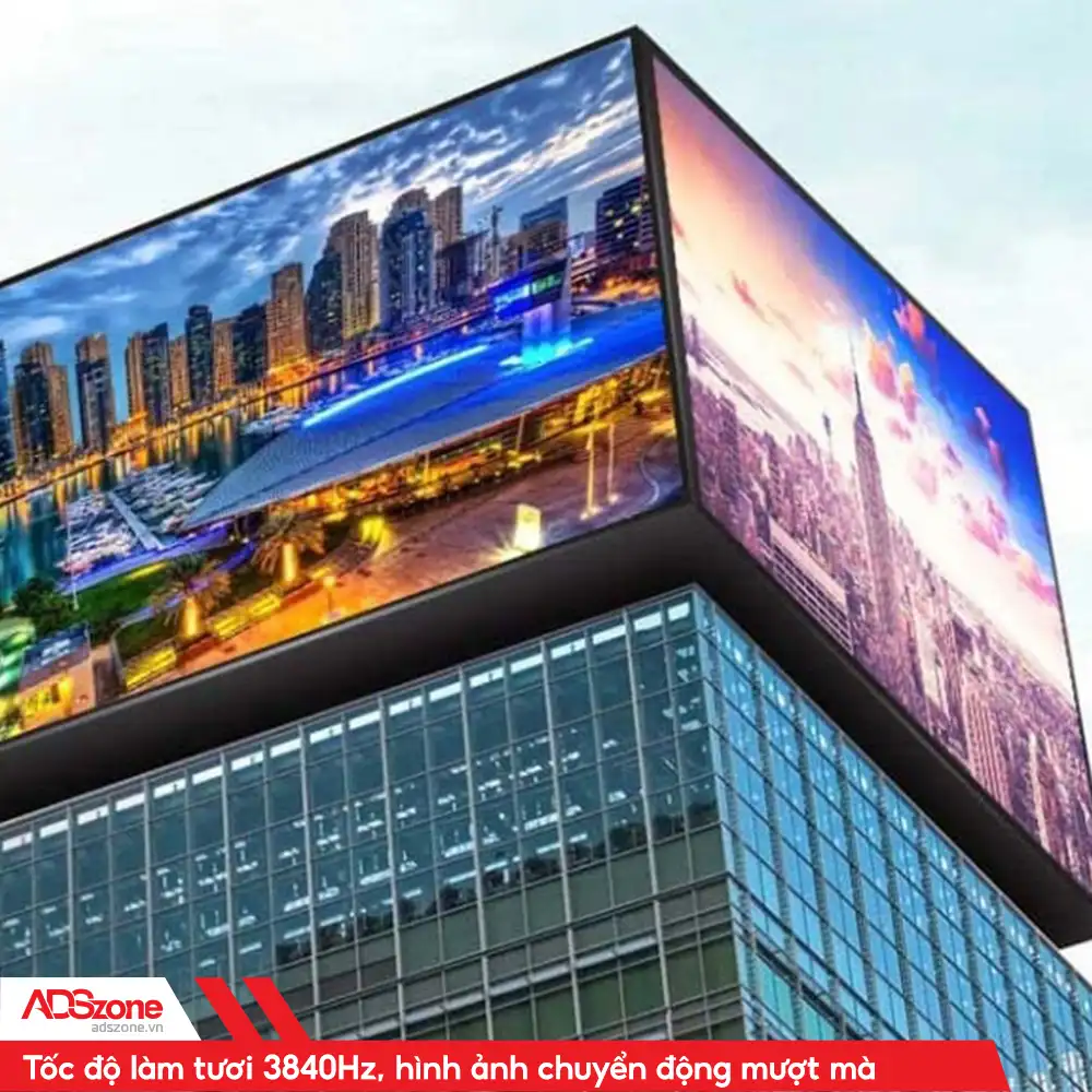 Màn Hình LED Ngoài Trời Có Tốc Độ Làm Tươi Cao, Giúp Hình Ảnh Chuyển Động Không Nhấp Nháy