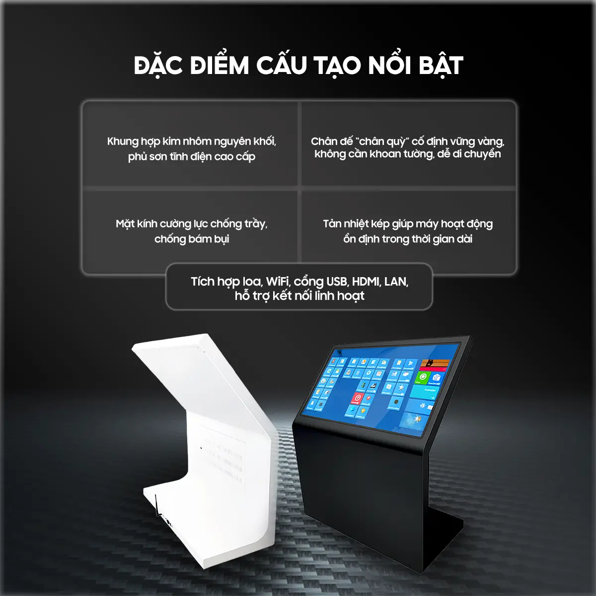 Đặc Điểm Cấu Tạo Nổi Bật Của Màn Hình Cảm Ứng Chân Quỳ Nguyên Khối 43 Inch