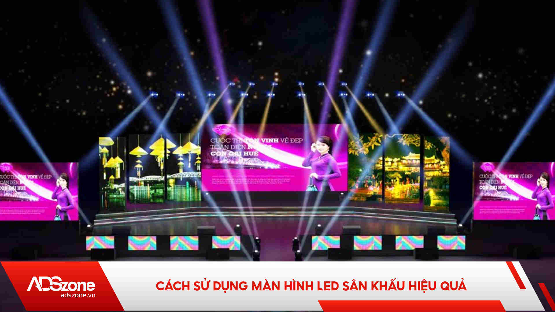 Sử Dụng Màn Hình LED Sân Khấu Sao Cho Hiệu Quả?