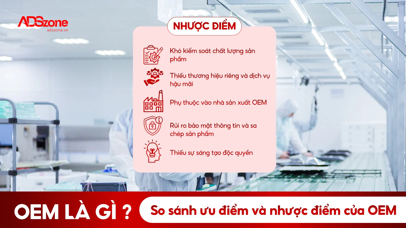 Nhược Điểm Của Hàng OEM