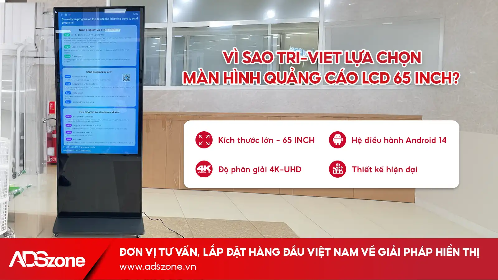 Tri-Viet Lựa Chọn Màn Hình Chân Đứng 65 Inch Có Hệ Điều Hành Mới Nhất 2025 (Android 14)