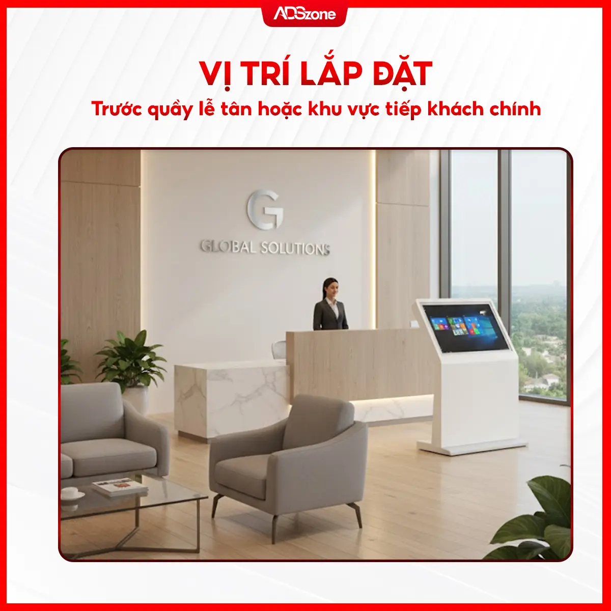 Lắp Màn Hình Chân Đứng Nguyên Khối 32 Inch Tại Khu Vực Tiếp Khách Chính