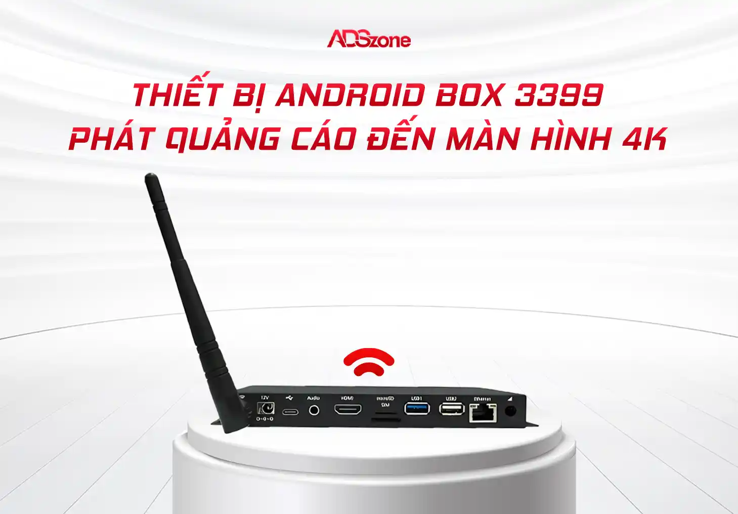 Thiết bị Android Box 3399 phát quảng cáo đến màn hình 4K