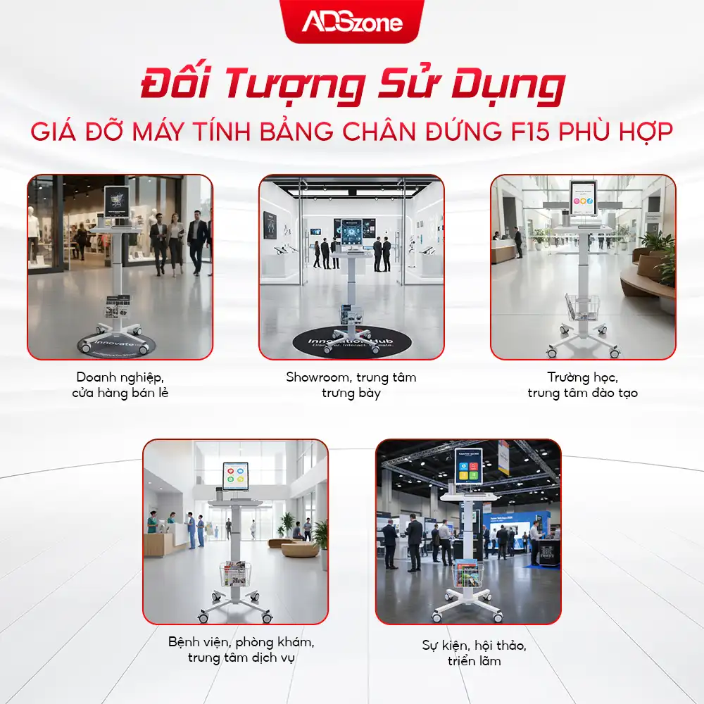 Đối Tượng Sử Dụng Và Vị Trí Lắp Đặt Giá Đỡ Máy Tính Bảng Chân Đứng F15 Phù Hợp
