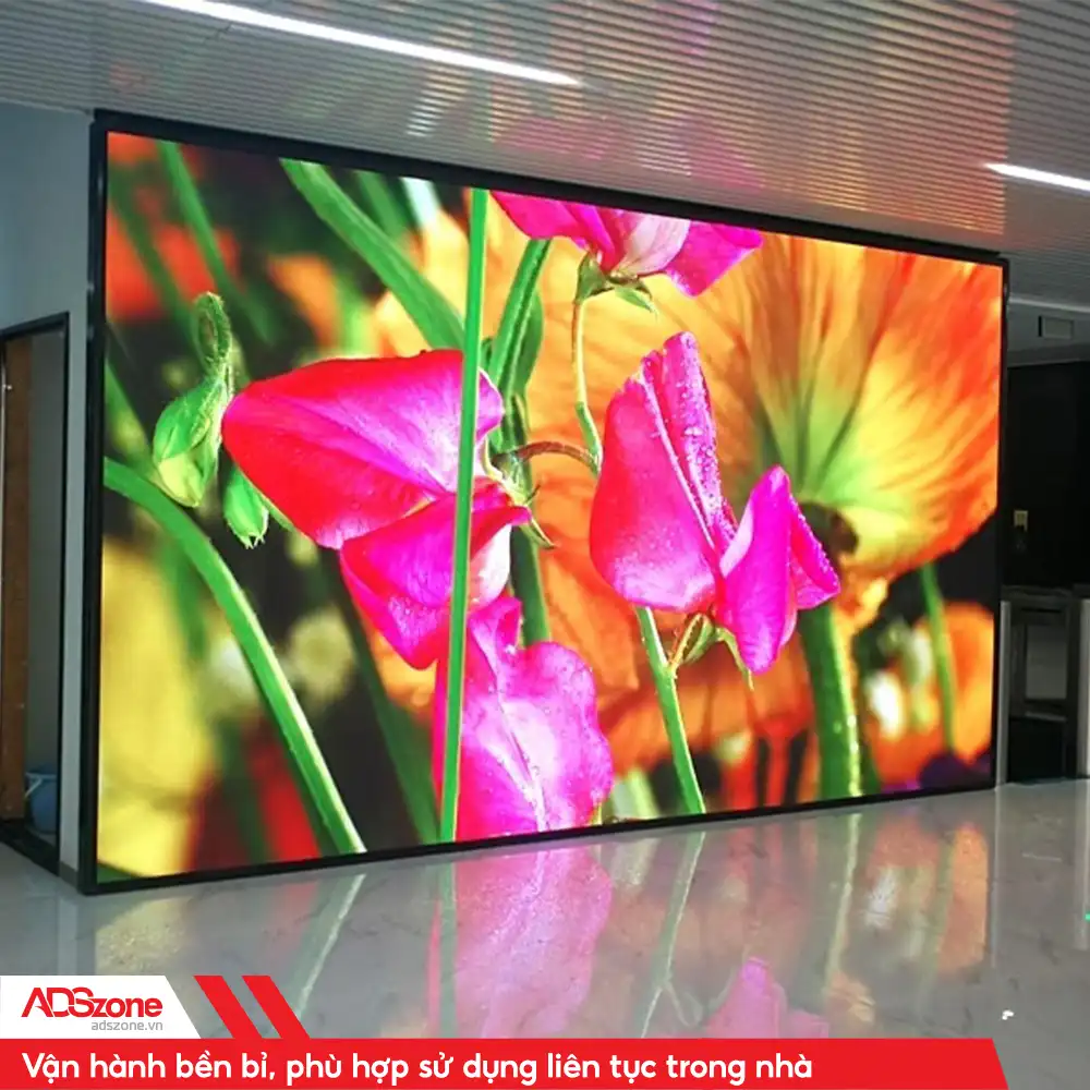 Màn Hình LED Trong Nhà Vận Hành Bền Bỉ Phù Hợp Sử Dụng Liên Tục Trong Nhà