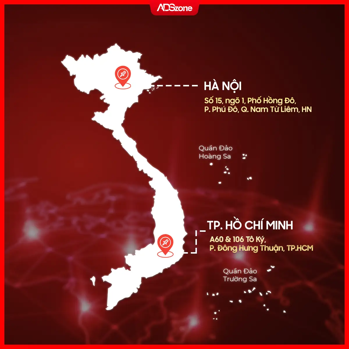 ADSzone Có 2 Chi Nhánh Trên Toàn Quốc: Hà Nội & Hồ Chí Minh
