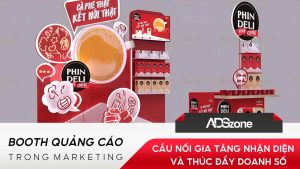 Booth Quảng Cáo Trong Marketing Giúp Nhận Diện Thương Hiệu Tốt