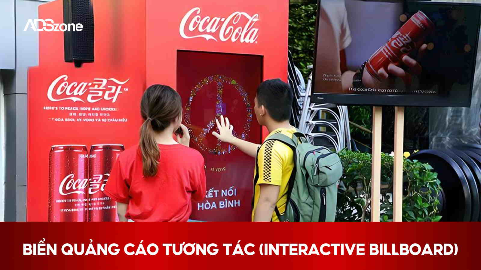 Biển Quảng Cáo Tương Tác Cho Phép Khách Hàng Tham Gia Trực Tiếp