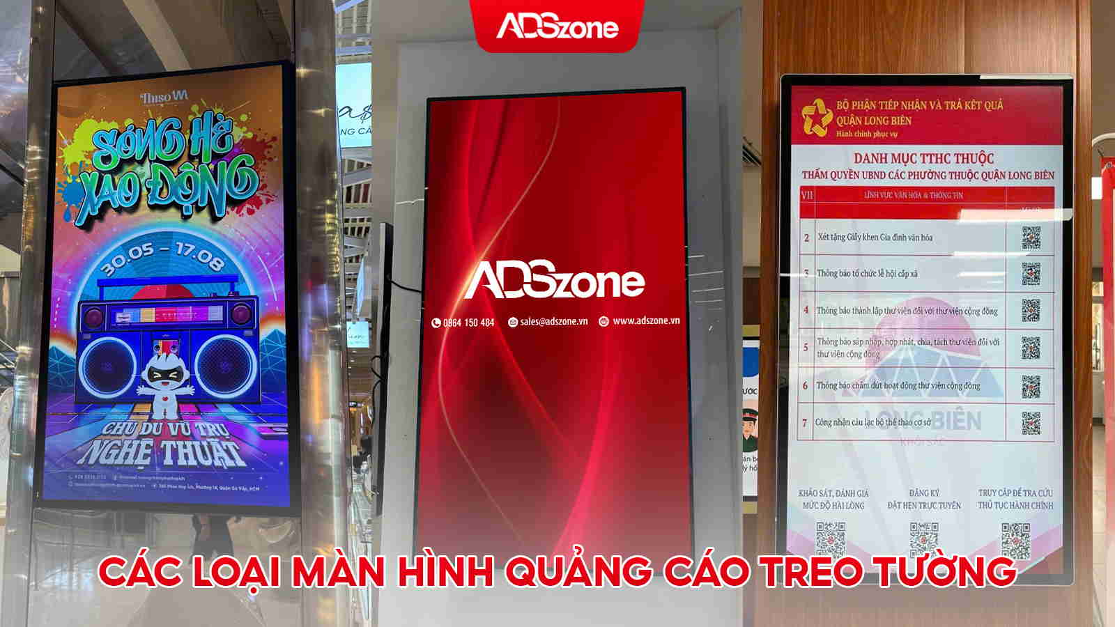 Tìm Hiểu Về Các Loại Màn Hình Quảng Cáo Treo Tường