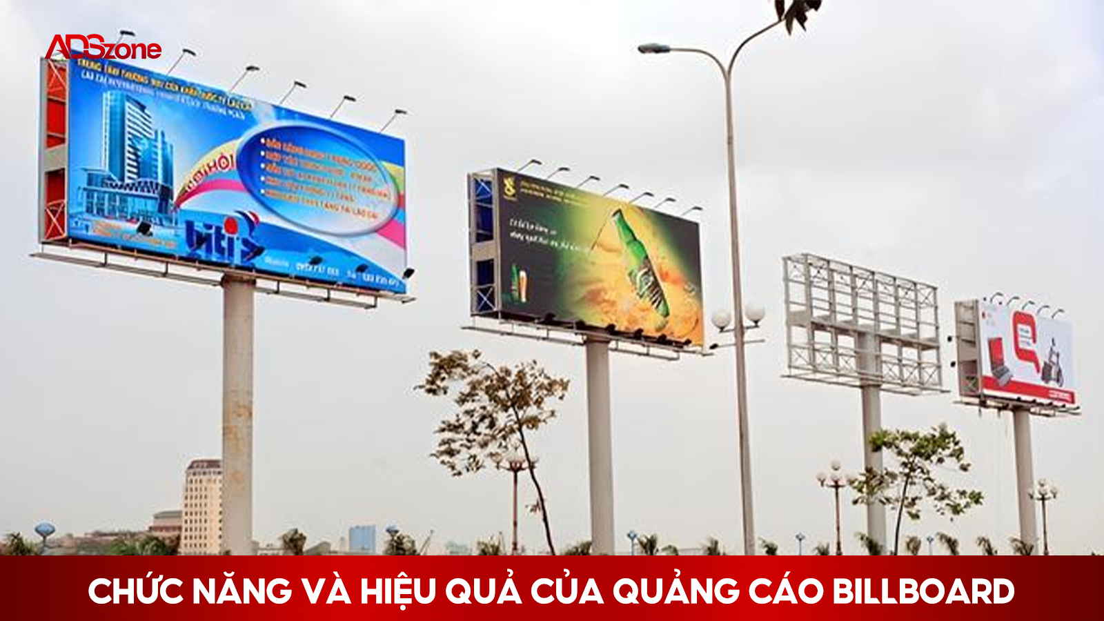 Chức Năng Và Hiệu Quả Của Quảng Cáo Billboard (Ảnh 1)