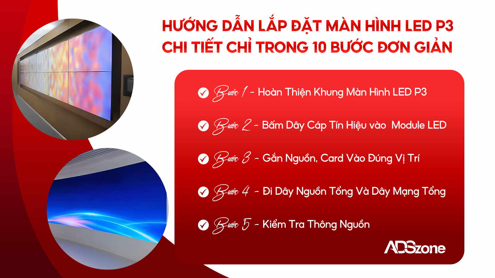 5 Bước Đầu Lắp Đặt Màn Hình LED P3