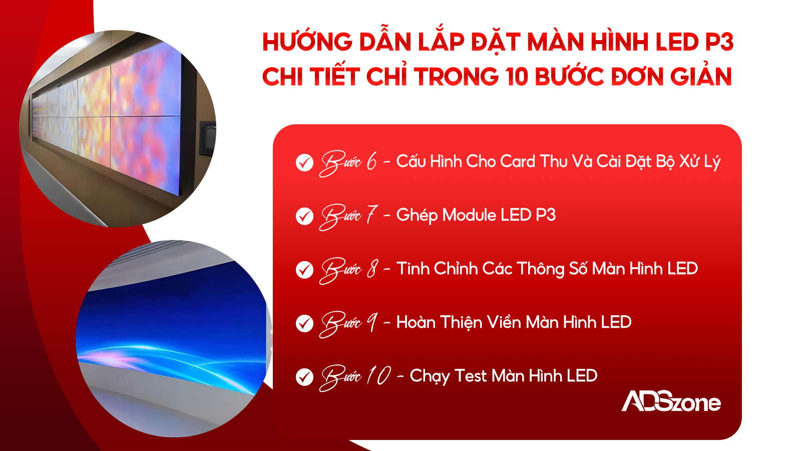 5 Bước Sau Để Hoàn Thiện Việc Lắp Đặt Màn Hình LED P3