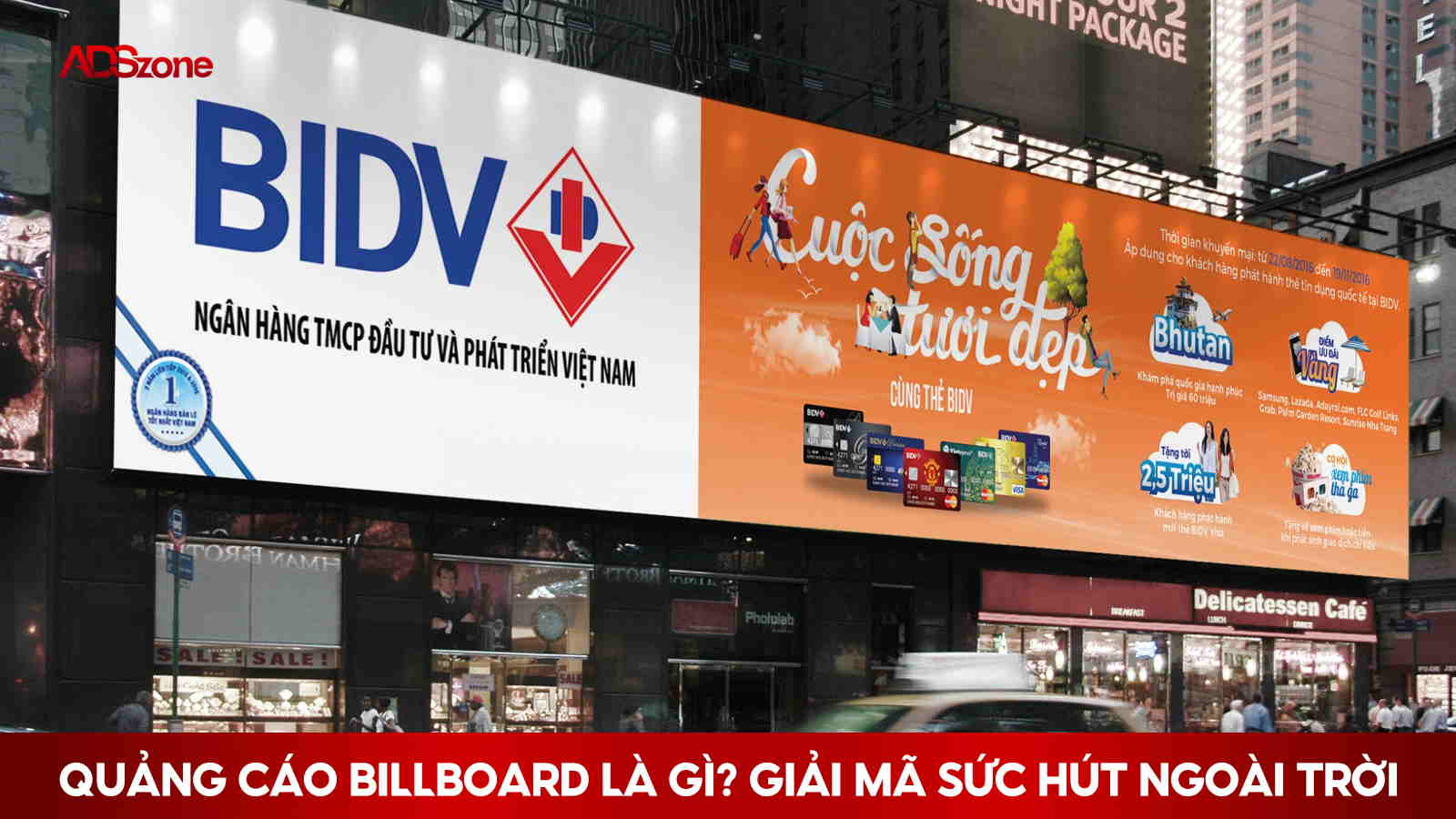 Giải Mã Sức Hút Quảng Cáo Billboard
