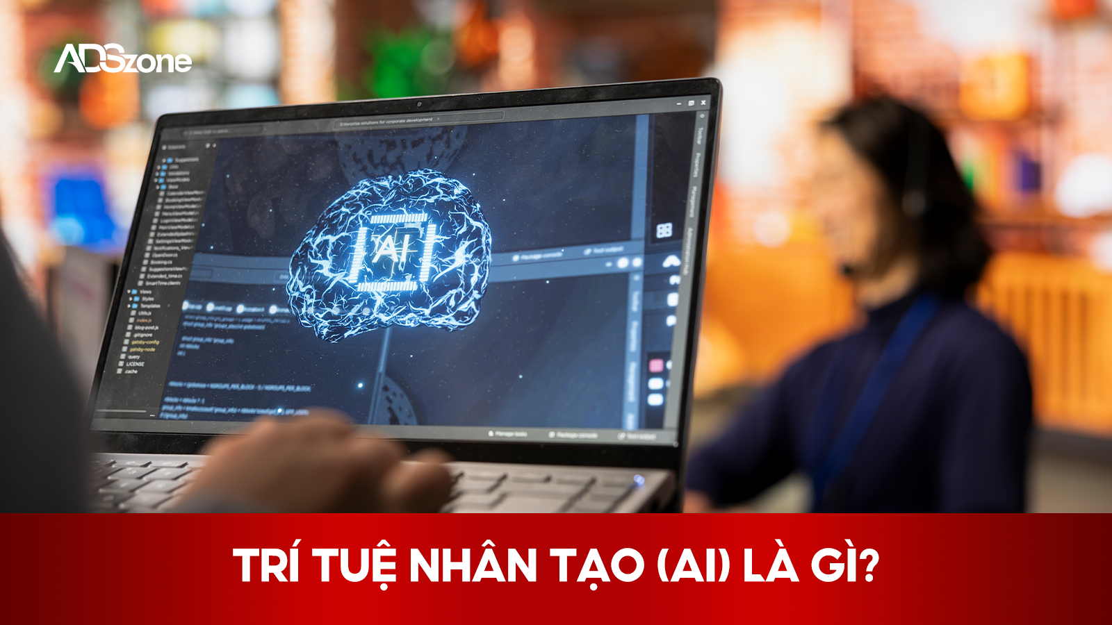 Trí Tuệ Nhân Tạo Hay Artificial Intelligence (Ký Hiệu: AI) 