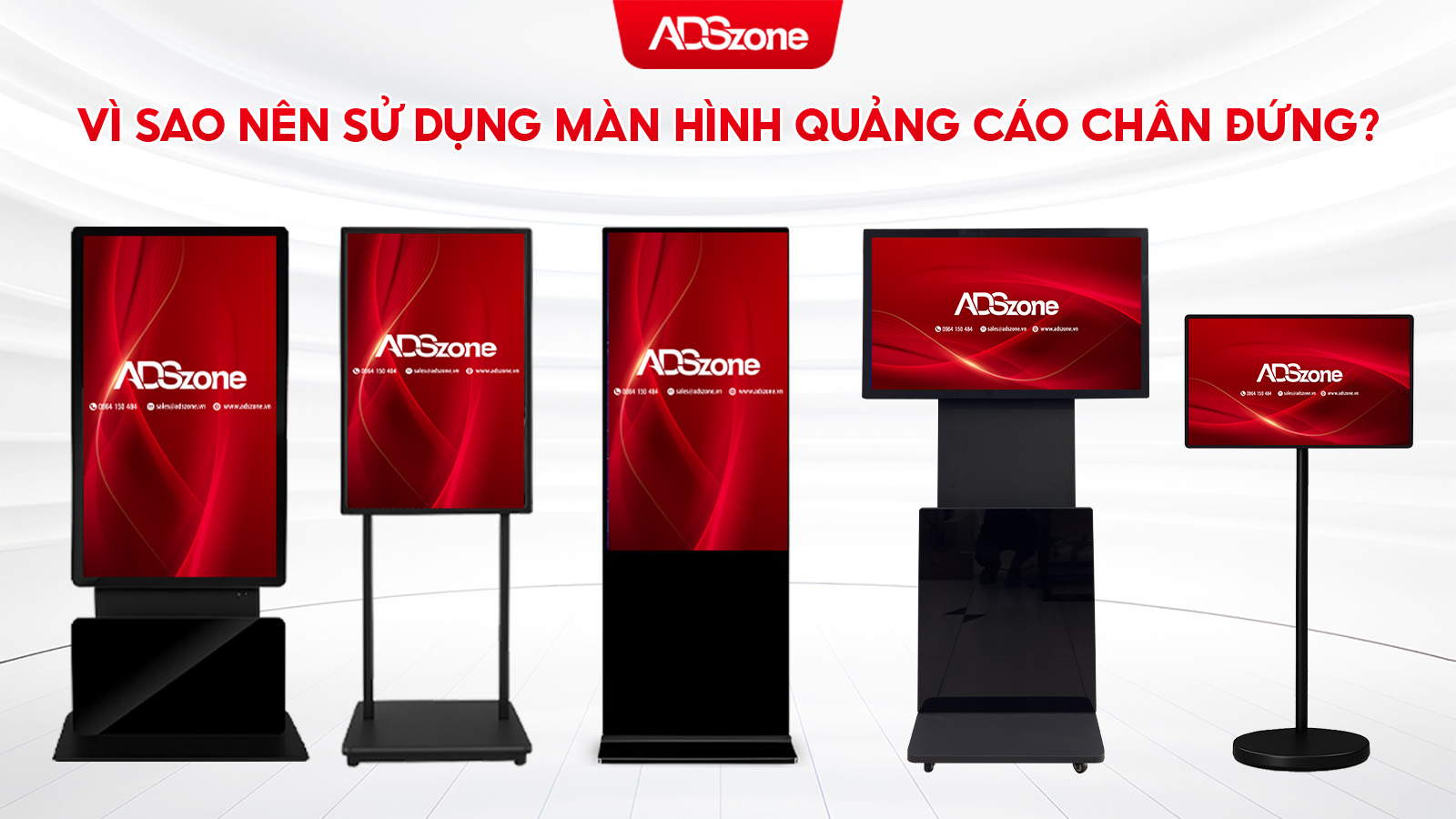 Sử Dụng Màn Hình Chân Đứng Giúp Doanh Nghiệp Tăng Doanh Số