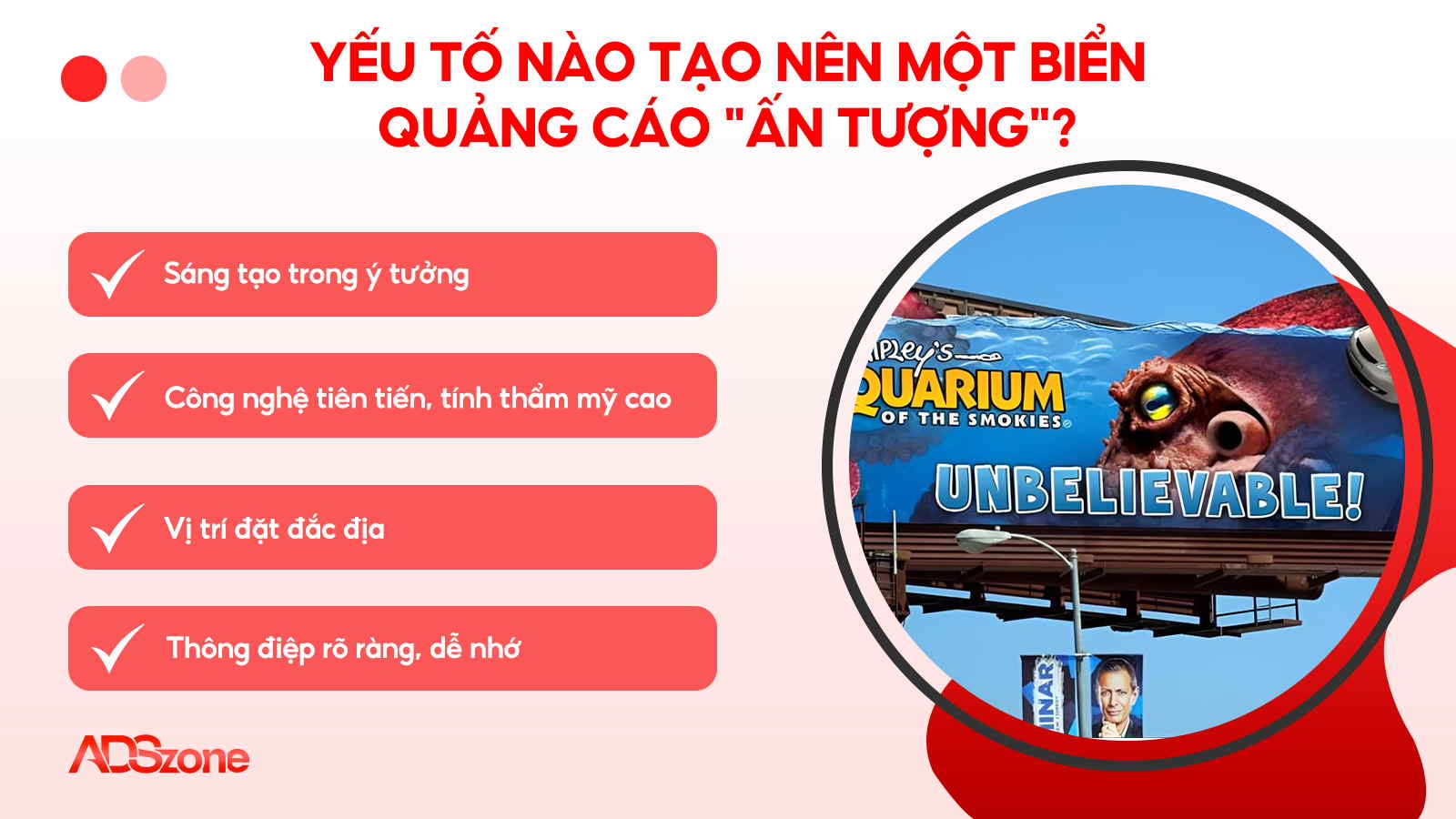 5 Yếu Tố Tạo Nên Một Biển Quảng Cáo "Ấn Tượng"
