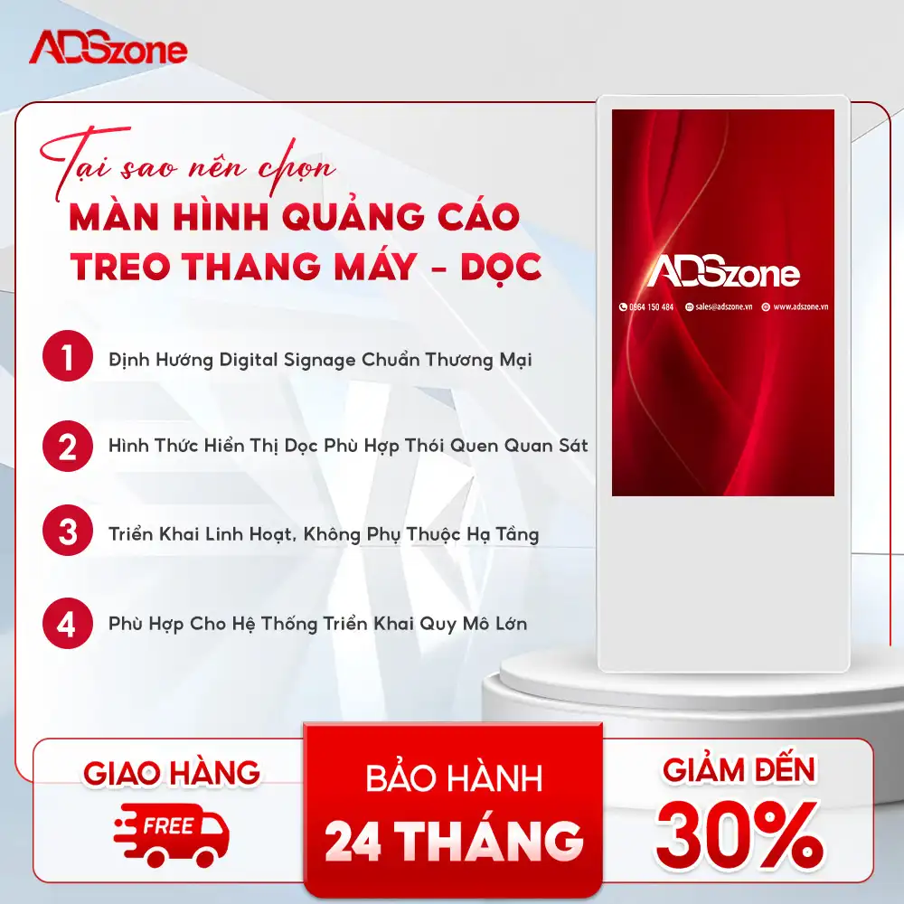 Lý Do Nên Chọn Màn Hình Quảng Cáo Treo Thang Máy Dọc