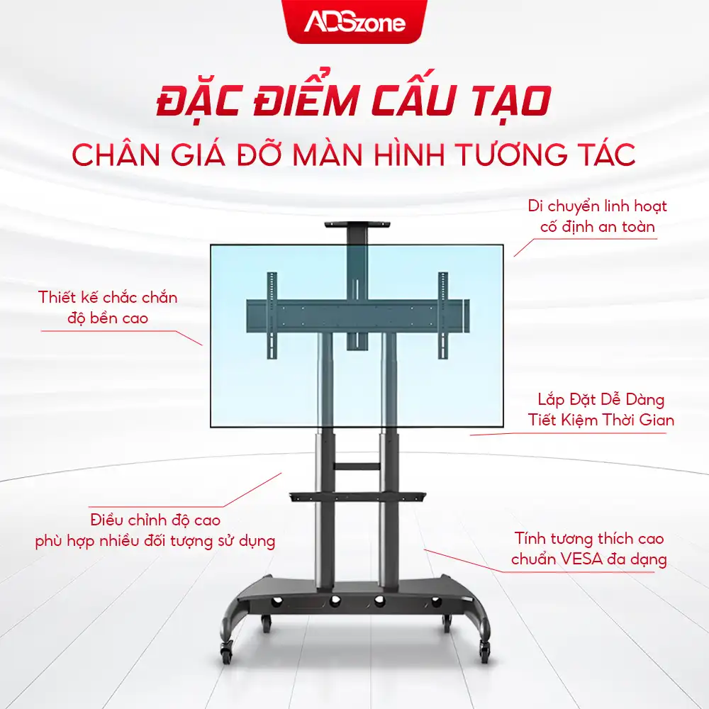 Đặc ĐIểm Cấu Tạo Của Chân Giá Đỡ Màn Hình Tương Tác