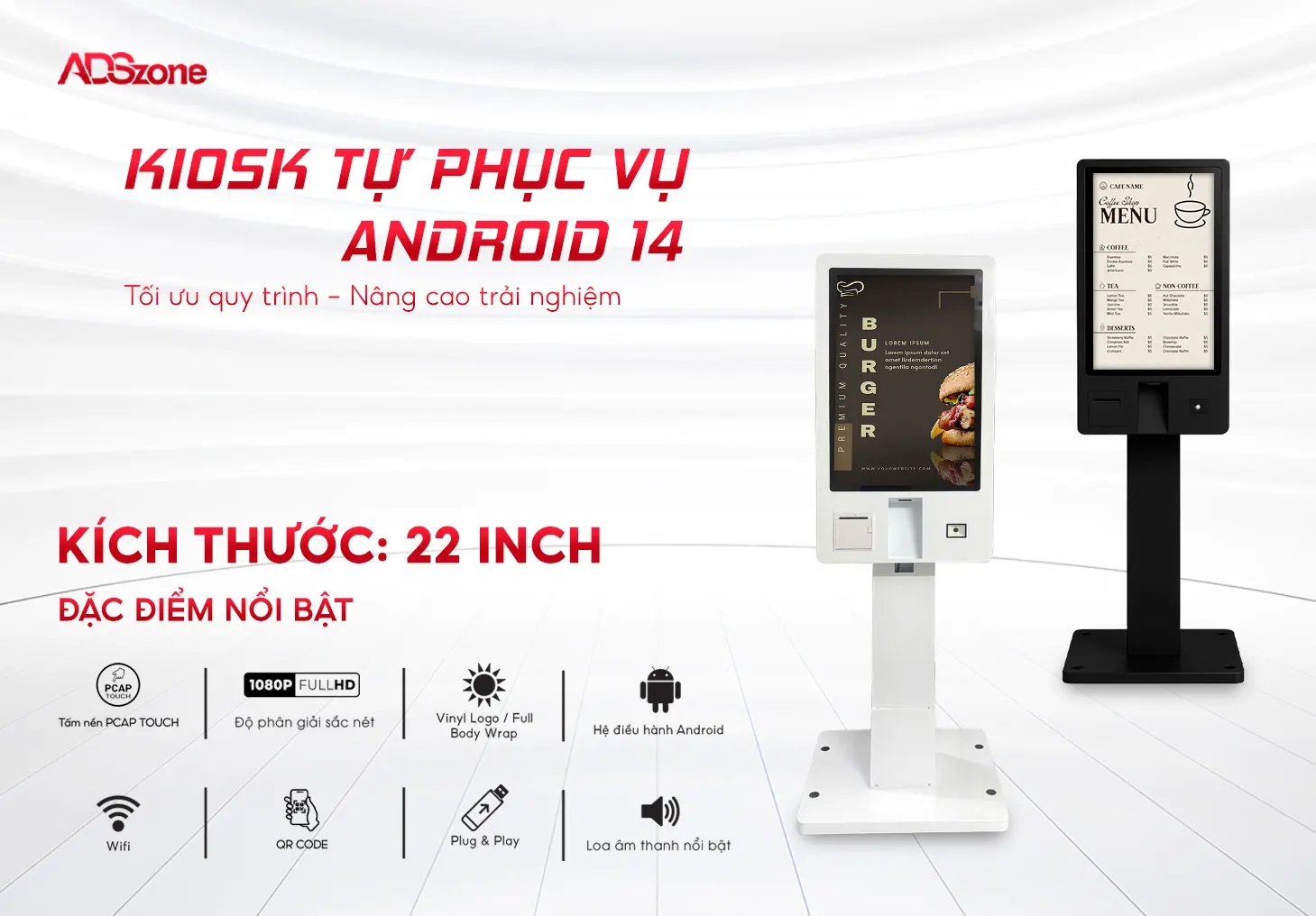 Kiosk Tự Phục Vụ 22 Inch Với Hệ Điều Hành Android Thân Thiện