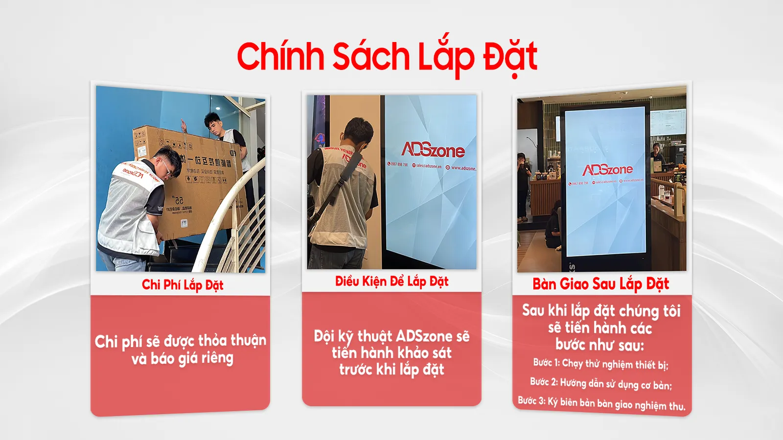 Chính Sách Lắp Đặt Của ADSzone 