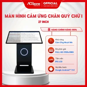 Màn hình cảm ứng chân quỳ chữ I 27 inch