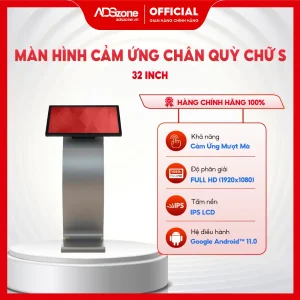 Màn hình cảm ứng chân quỳ chữ S 32 inch