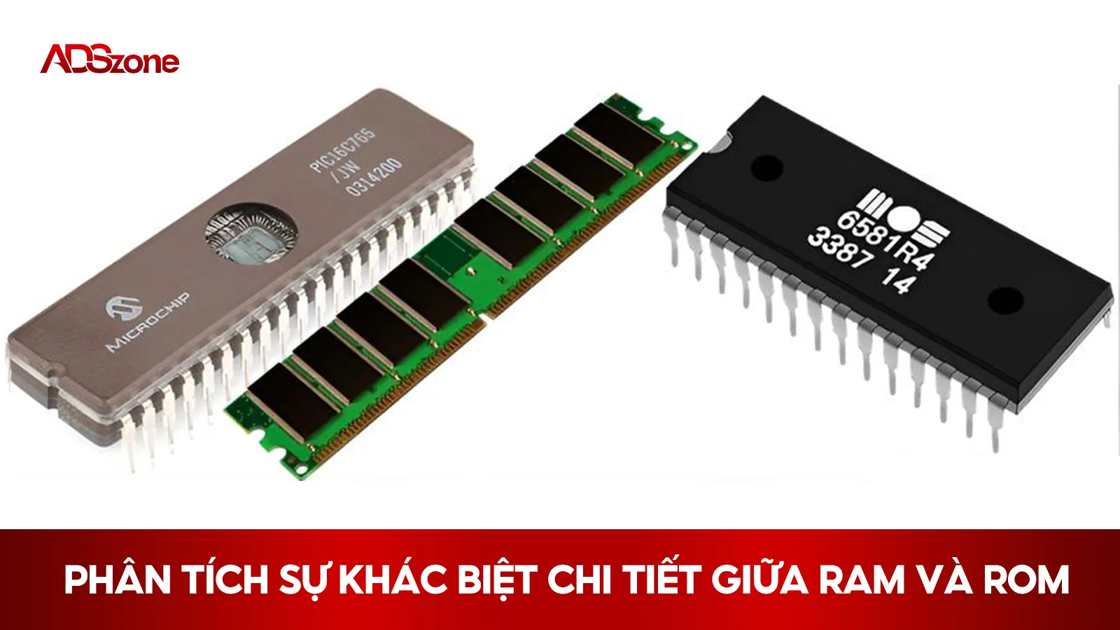 Phân Biệt Ram Và Rom