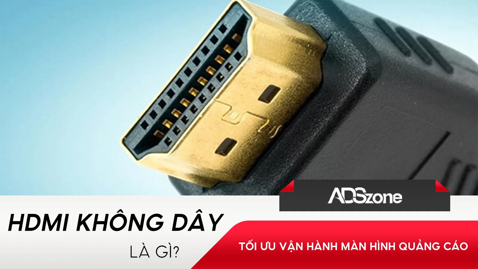 Kết Nối Mượt Mà Với Công Nghệ HDMI Không Dây
