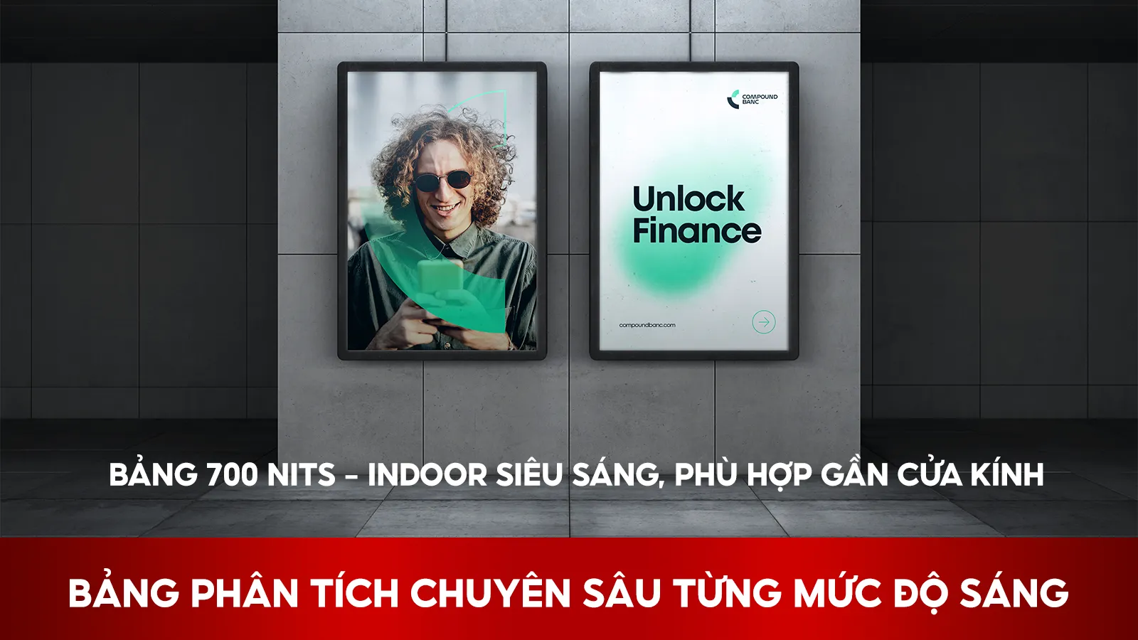 Bảng 700 Nits – Semi-outdoor, Dùng Ngoài Trời Gián Tiếp