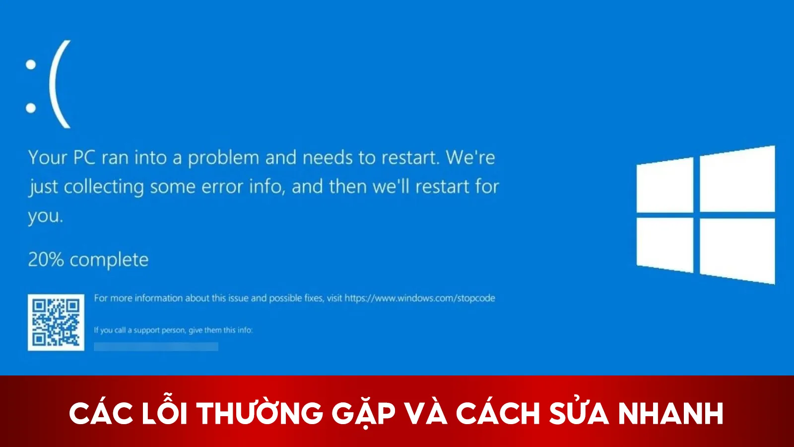 Các Lỗi Thường Gặp Và Cách Sửa Nhanh