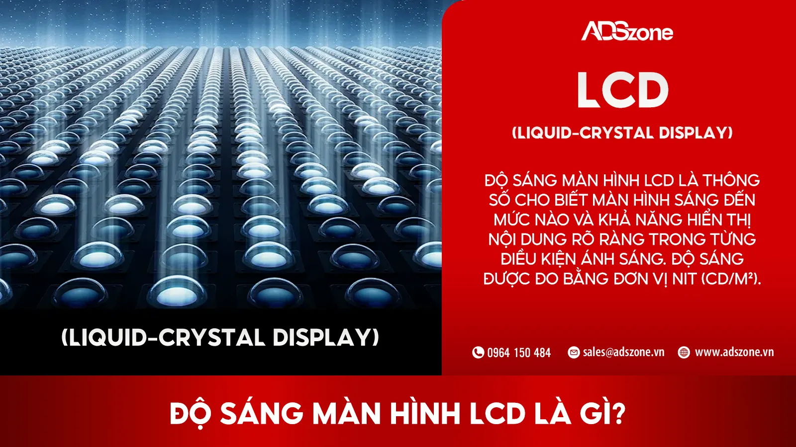 Độ Sáng Màn Hình LCD Là Gì?
