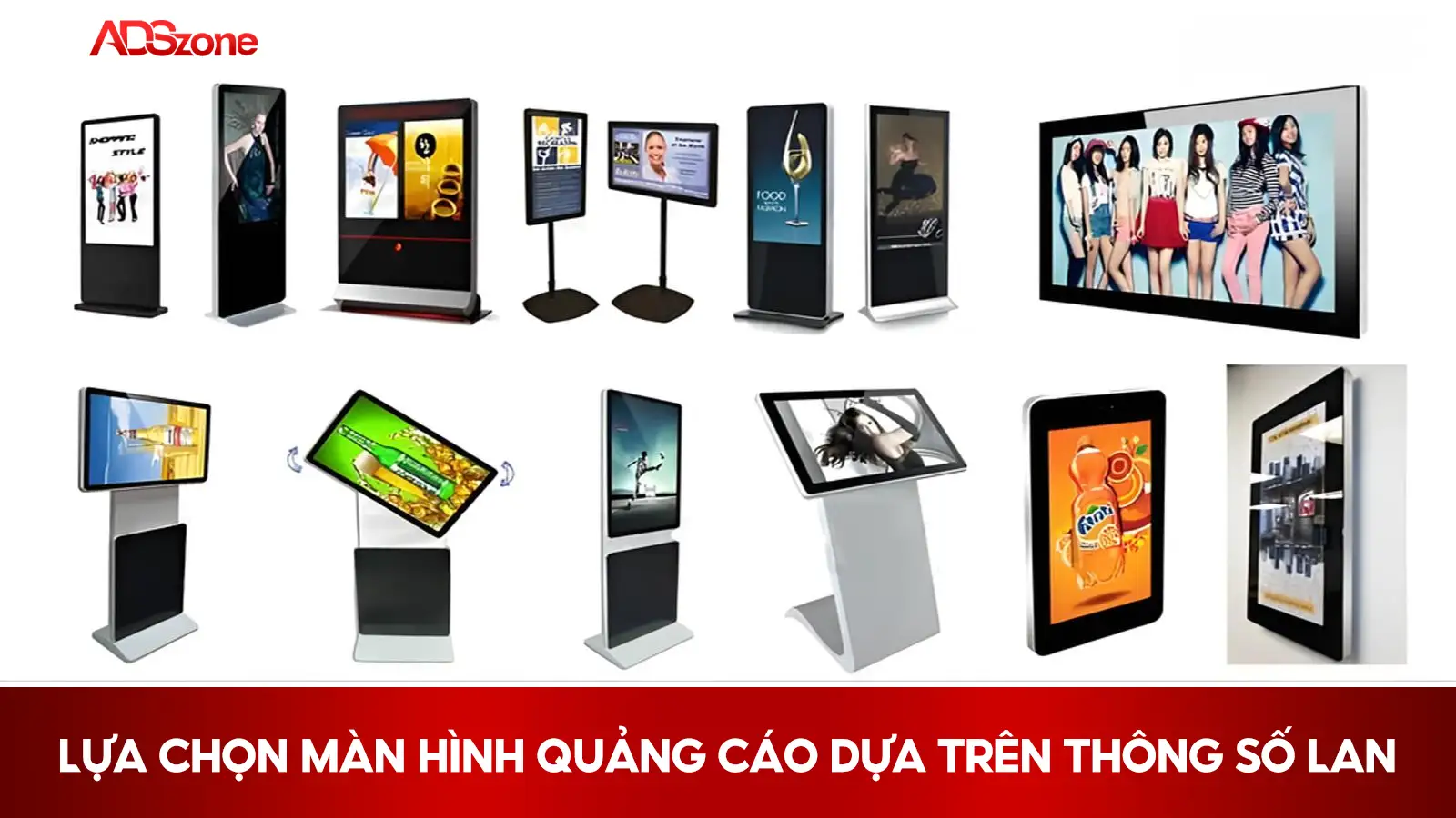 Thông Số LAN: Tiêu Chí Khi Chọn Màn Hình Quảng Cáo