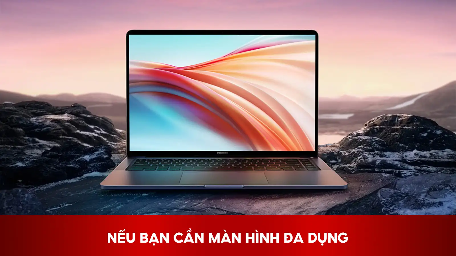 Lựa Chọn Cho Người Muốn Dùng Màn Hình Đa Dụng