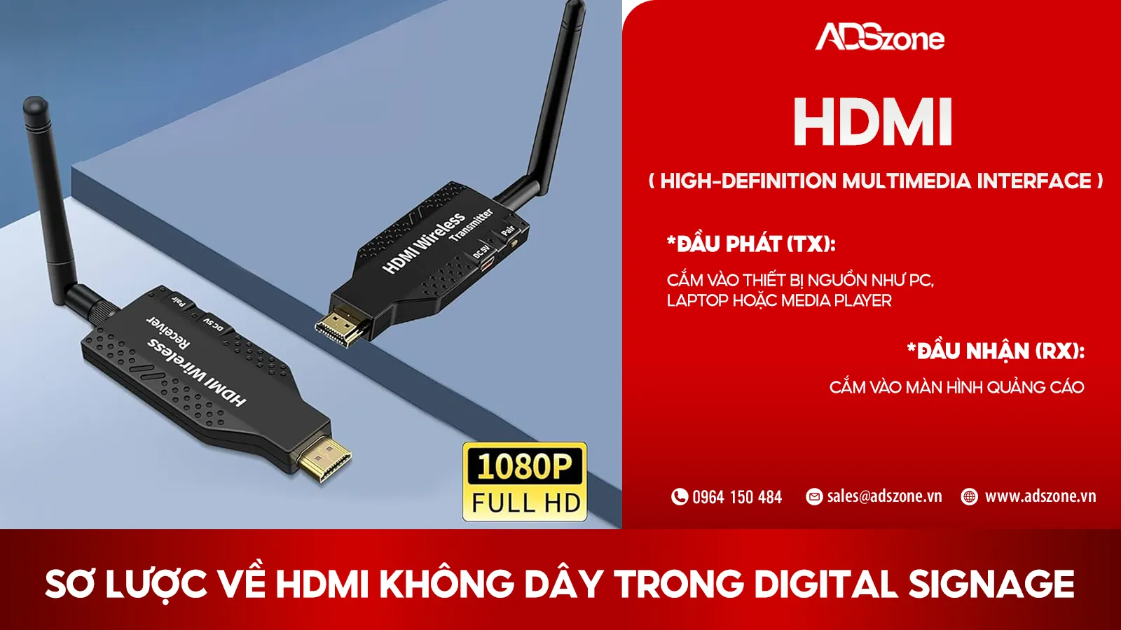 HDMI Không Dây Là Công Nghệ Giúp Truyền Tín Hiệu Hình Ảnh & Âm Thanh