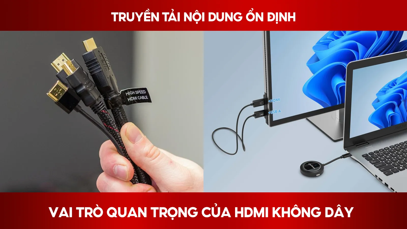 HDMI Không Dây Truyền Tải Nội Dung Ổn Định
