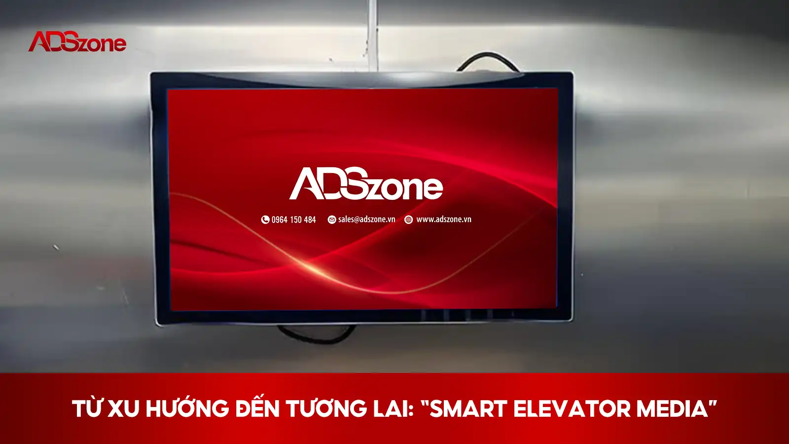 Quảng Cáo Thang Máy Giúp Không Gian Nhỏ Trở Nên Sinh Động Hơn