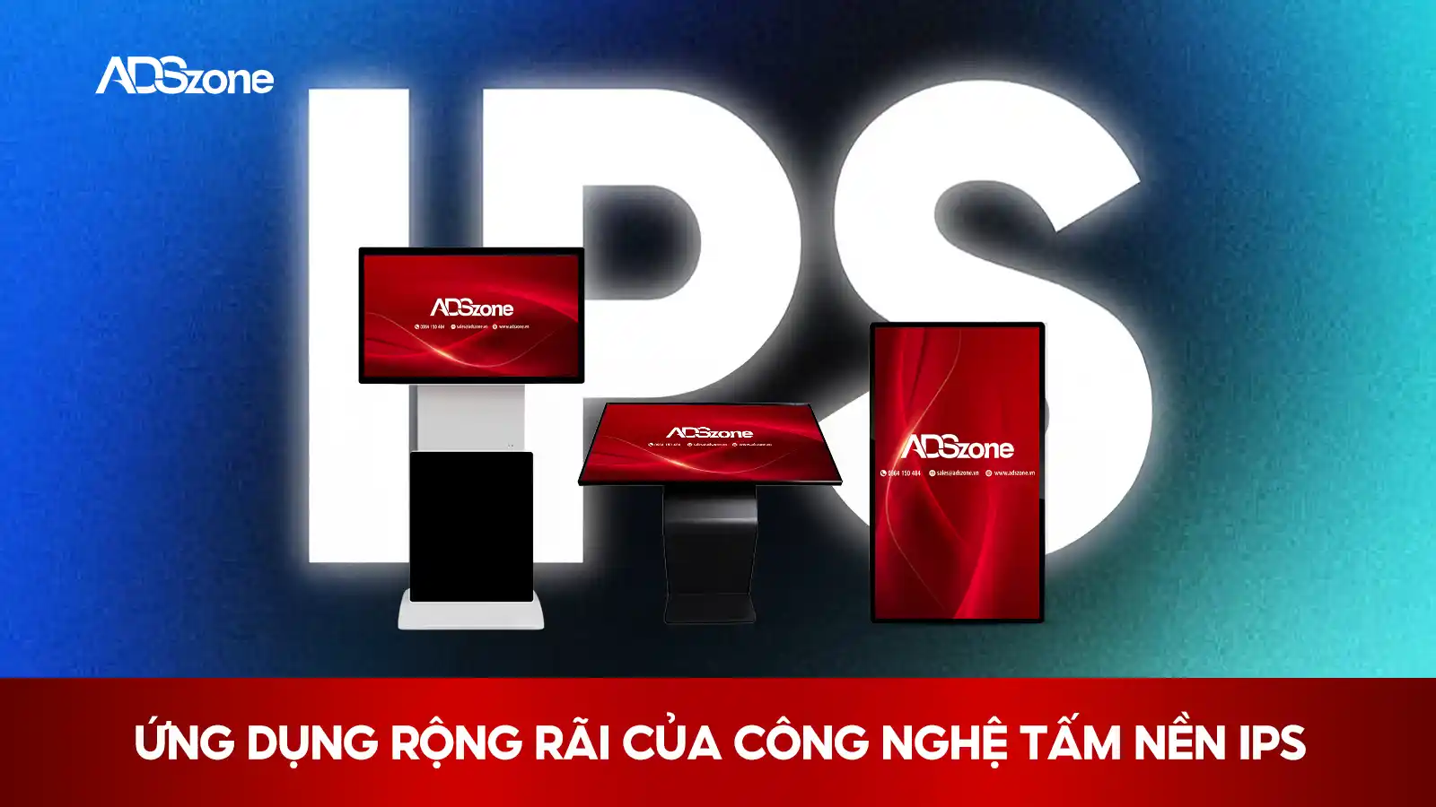 Tấm Nền IPS Được Sử Dụng Nhiều Trong Lĩnh Vực Công Nghê 