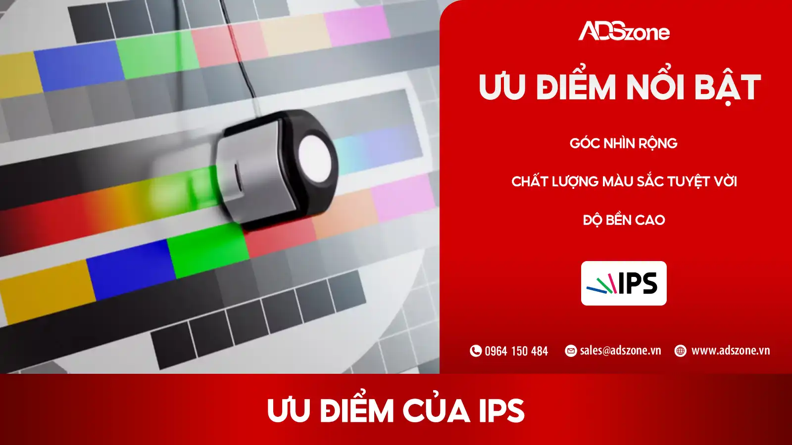 Ưu Điểm Của IPS 