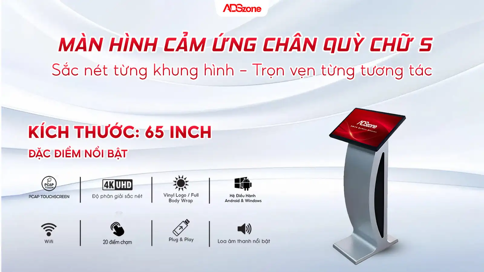 Màn Hình Cảm Ứng Chân Quỳ Chữ S - 65 Inch