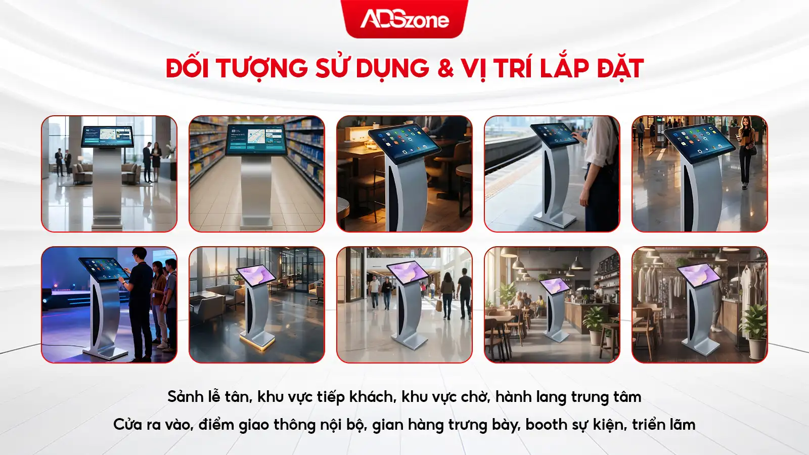 Đối Tượng Sử Dụng Và Vị Trí Lắp Đặt Phù Hợp
