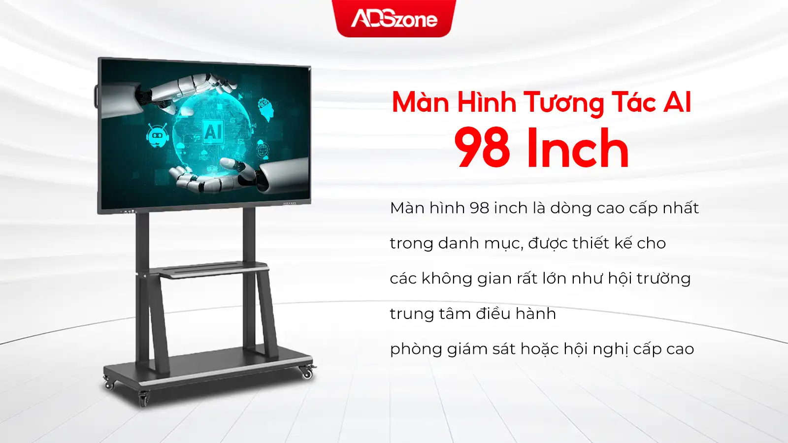 Màn Hình Tương Tác AI 98 Inch Dành Cho Giáo Dục
