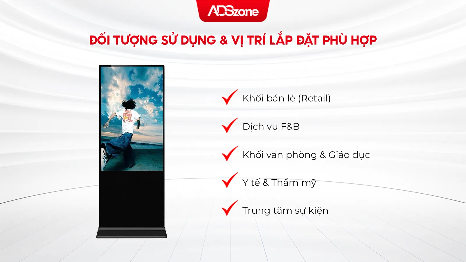 Đối Tượng Sử Dụng Màn Hình Chân Đứng Viền Mỏng