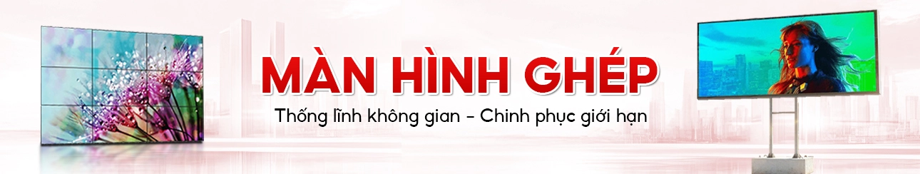 Màn Hình Ghép