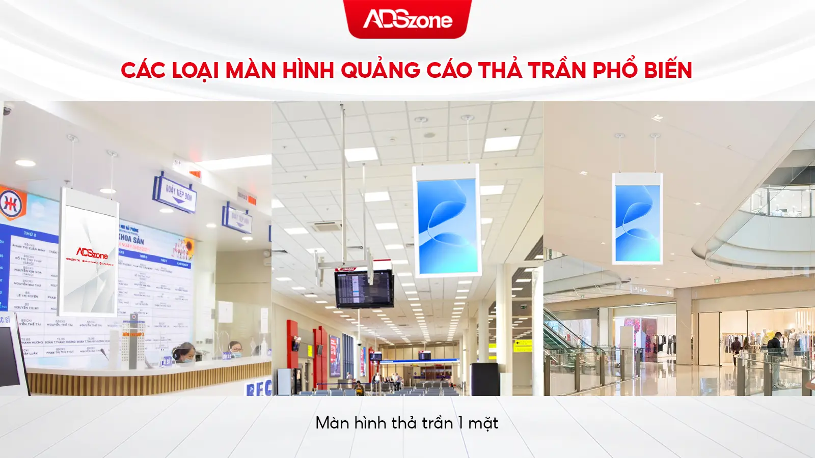 Màn Hình Thả Trần 1 Mặt